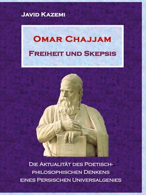 cover image of Omar Chajjam Freiheit und Skepsis